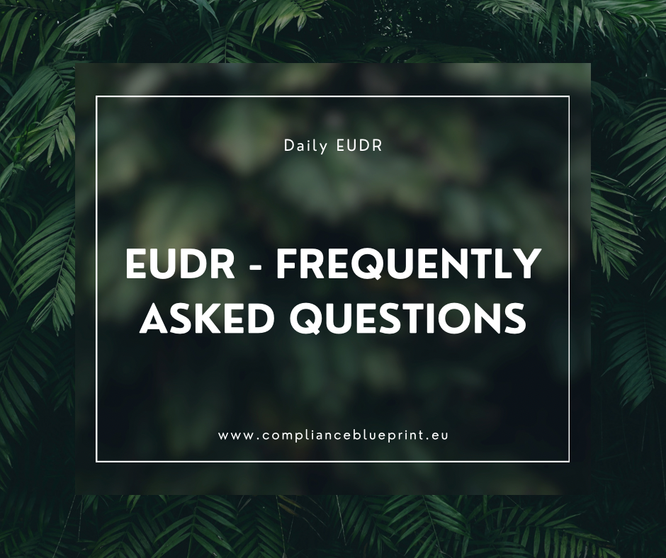 EUDR_frequently_asked_questions