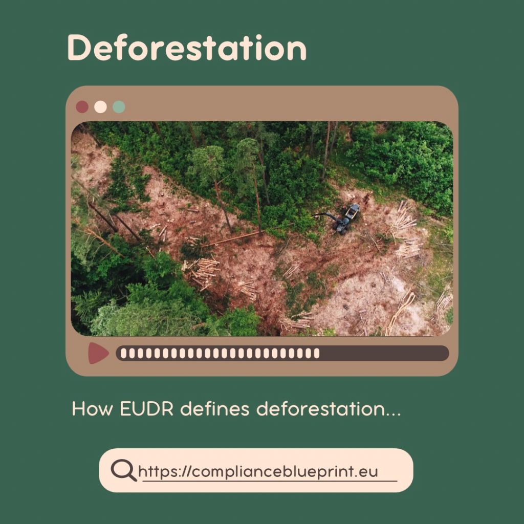 Deforestation EUDR